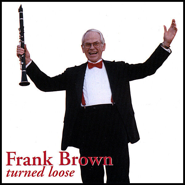 Cover art for Frank Brown Turned Loose